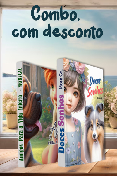 Combo: Amigos para Vida Inteira & Doces Sonhos