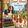 História do Basset Hound Para Colorir